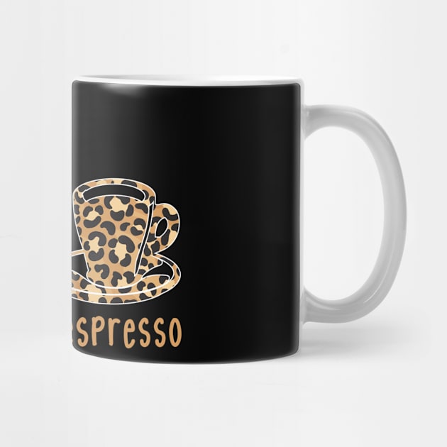 Peace Love Espresso Cute Leopard Print Coffee Lover Brewed by sBag-Designs